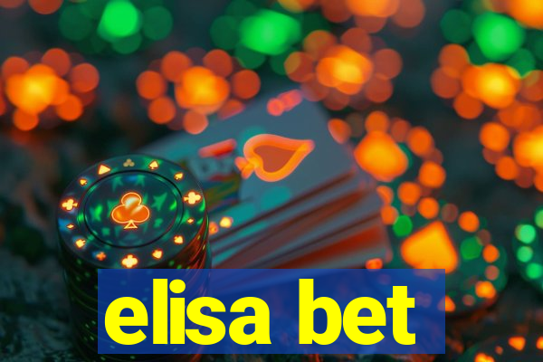 elisa bet